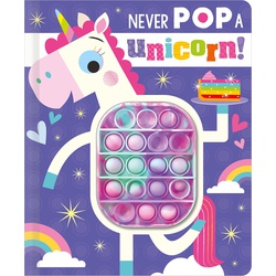 Never Pop a Unicorn!