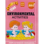 Tops Extension Environmental Pre-Primary 1