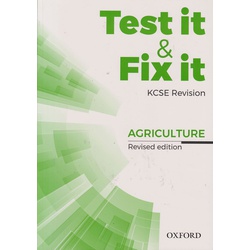 Test it & Fix it KCSE Agriculture (Revised Edition)