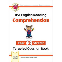 New Key Stage 1 English Targeted Question Book: Challenging Reading Comprehension - Year 2 Stretch (+ Answers)