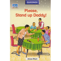 Please, Stand Up Daddy!