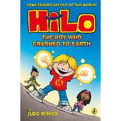 Hilo: The Boy who Crashed to Earth