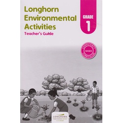 Longhorn Environmental Activities Grade 1 Teachers Guide (Appr)