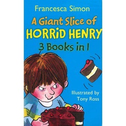 Giant slice of Horrid Henry 3 books in 1