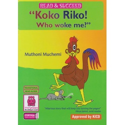 Storymoja: Koko Riko who woke me?