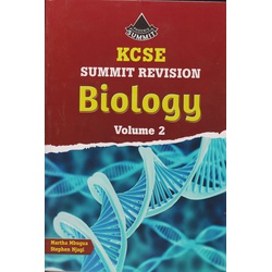 KCSE Summit Revision Biology Vol 2