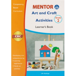 Mentor Art and Craft Activities Grade 2