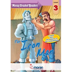 The Iron Man :Moran Graded Readers Level 3.