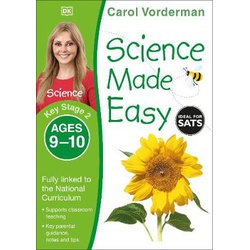 DK-Key Stage 2 Science Made Easy Ages 9-10