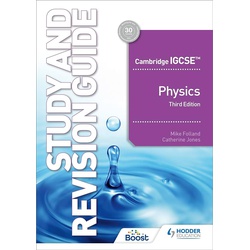 Hodder Cambridge IGCSE (TM) Physics Study and Revision Guide 3rd Edition