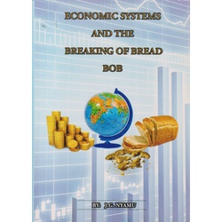 Economic Systems and the Breaking of Bread Bob