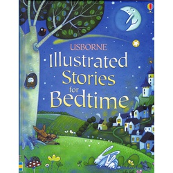 Usborne illustrated stories for bedtime