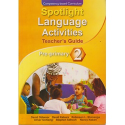 Spotlight Language Activities Pre-Primary 2 Teachers Guide