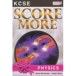 KCSE Score More Physics