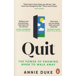 Quit: The Power of Knowing When to Walk Away