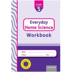 OUP Everyday Home Science Workbook Grade 5
