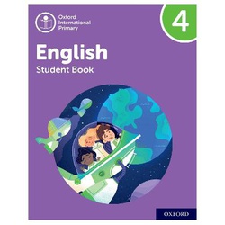 Oxford International Primary English: Student Book Level 4