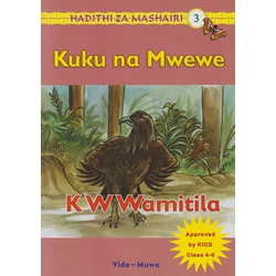 Hadithi za Mashairi 3 Kuku na Mwewe (Vide-Muwa)