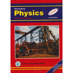 Secondary Physics 4th Edition Students book Three KLB