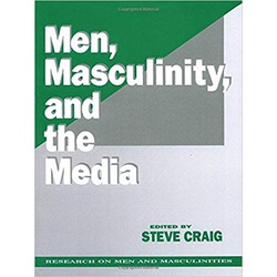 Men, Masculinity, and the Media BOOKS