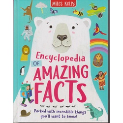Encyclopedia of Amazing Facts (Miles Kelly)