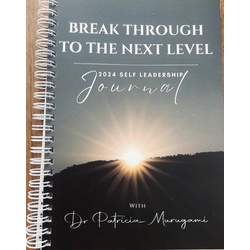 Break Through to the Next Level - 2024 Self Leadership Journal