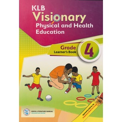 KLB Visionary Physical and Health Grade 4 (Approved)
