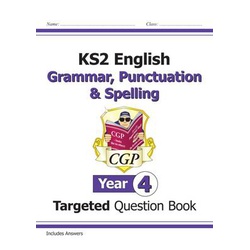Key Stage 2 English Targeted Question Book: Grammar, Punctuation & Spelling - Year 4