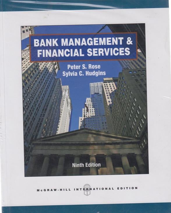 Bank Management Amp Financial Services 9th Edition Text