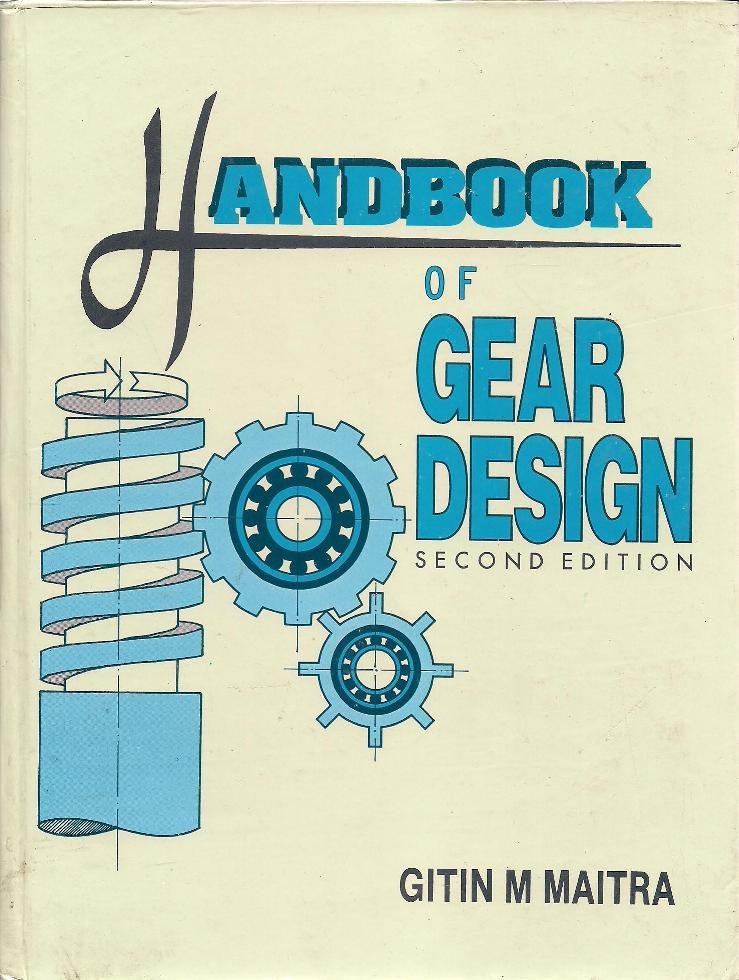 handbook of gear design by maitra associates