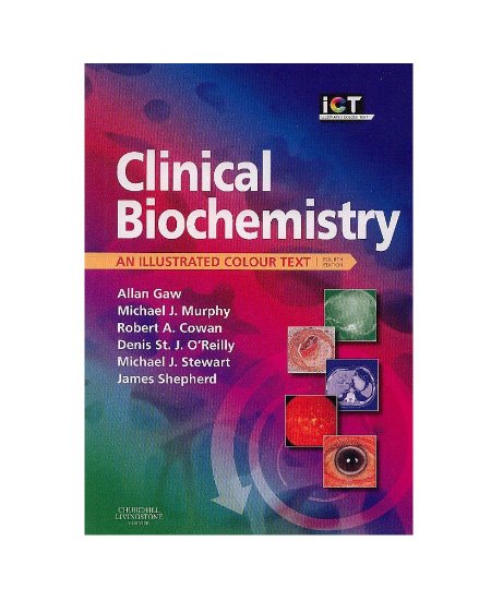 Ict Clinical Biochemistry 4th Edition Text Book Centre