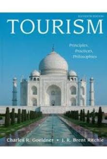 Tourism Principles And Practices Philosophies 1 Text