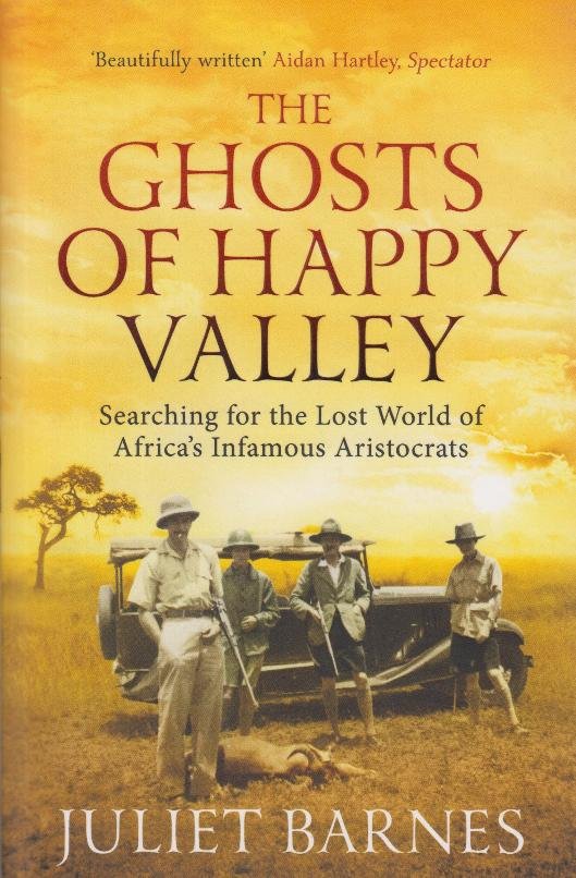 The Ghosts Of Happy Valley Searching For The Lost World