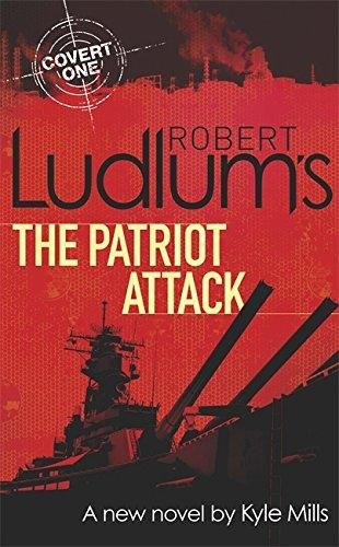 Robert Ludlum S The Patriot Attack Text Book Centre