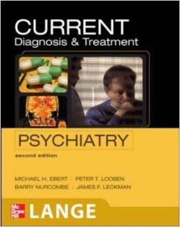 Current Diagnosis Amp Treatment Psychiatry 2ed Text Book