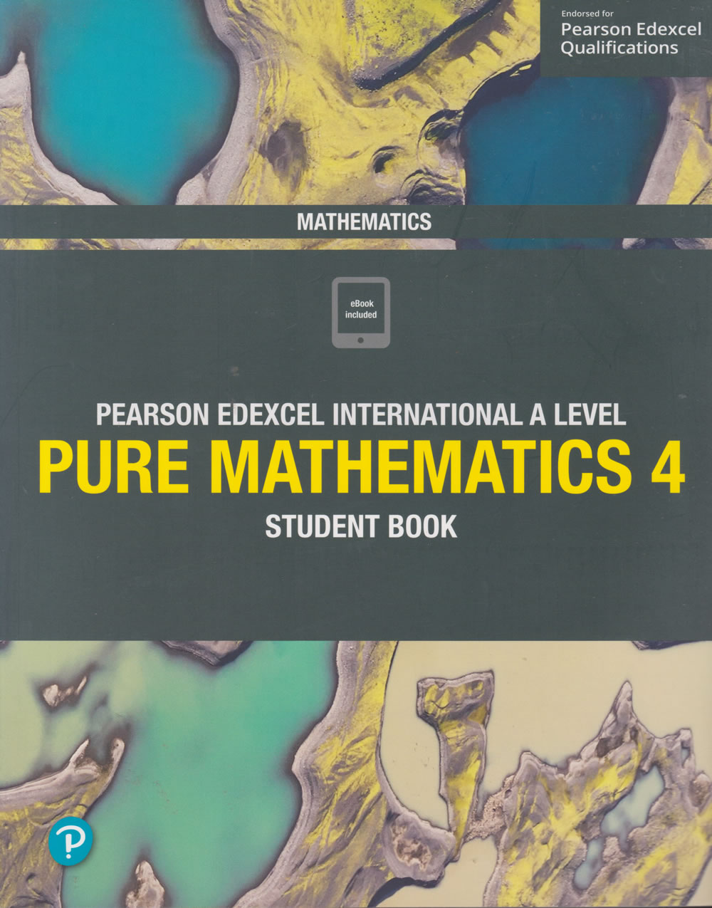 Pearson Edexcel International A Level Mathematics Pure 4 Student Book ...