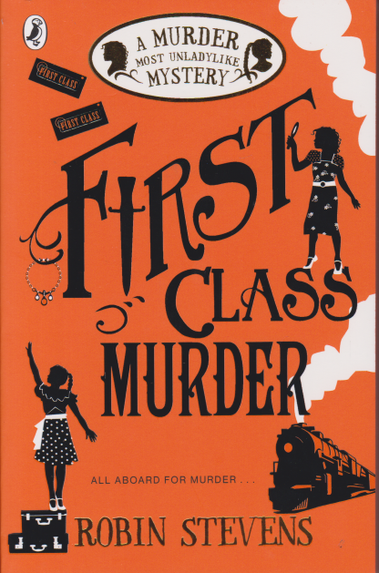 first class murder by robin stevens
