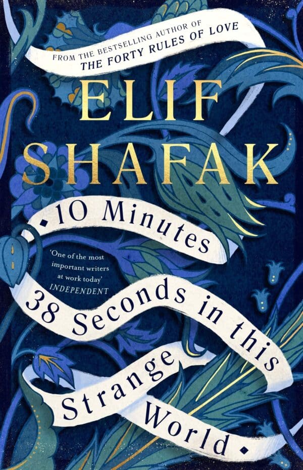 Text Book Centre - 10 Minutes 38 seconds in this Strange World (E.Shafak)