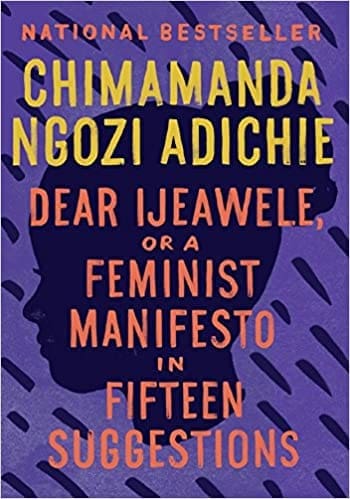 Text Book Centre - Dear Ijeawele, or a Feminist Manifesto (C.Ngozi)