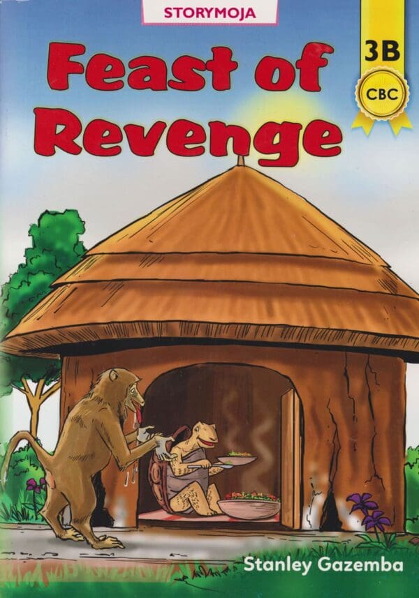 Text Book Centre - Feast of Revenge Lvl 3b (Storymoja)