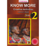 Text Book Centre - Storymoja Know More Creative Arts GD2 (Rtd)