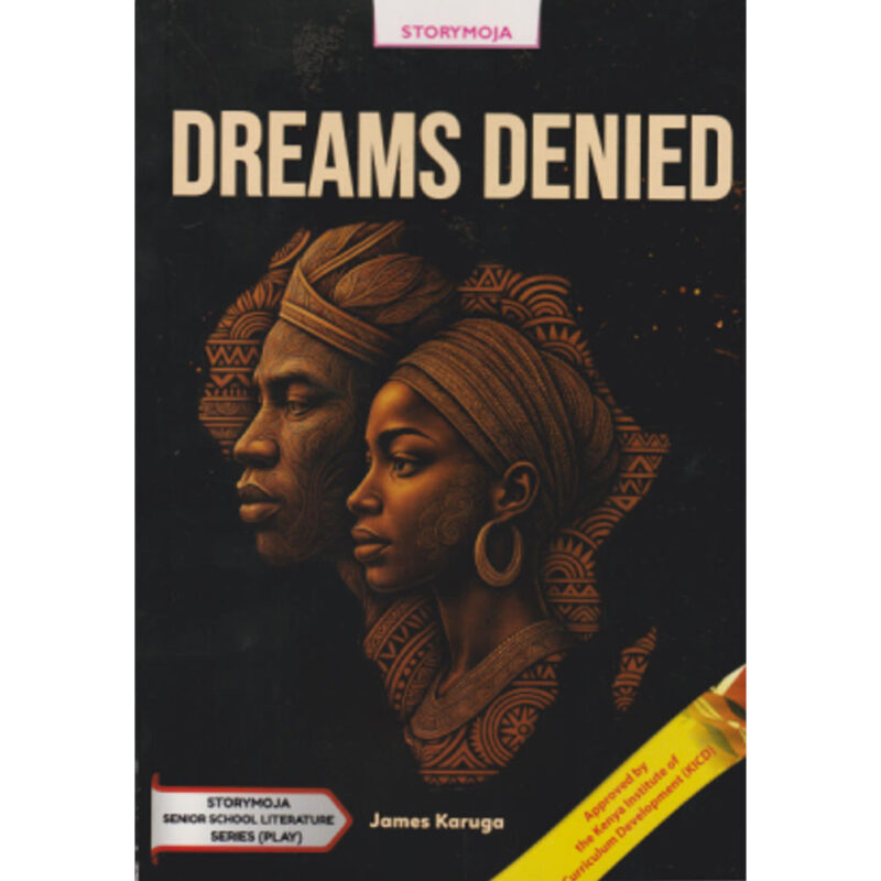 Text Book Centre - Dreams Denied (Storymoja)